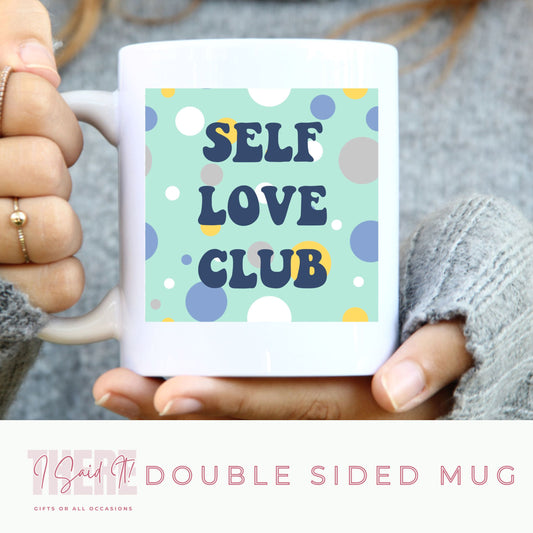 self-love-club-coffee-mug