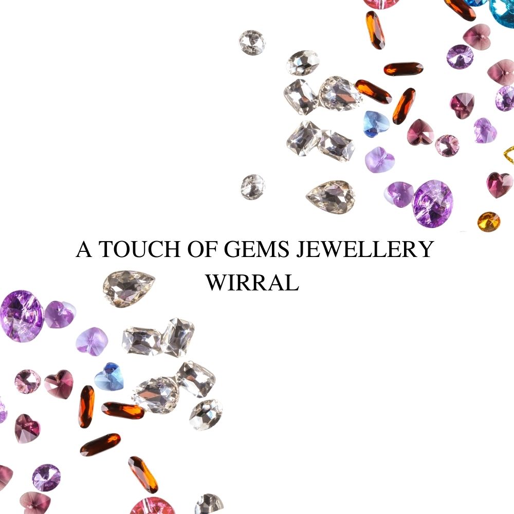 a-touch-of-gems-jewellery-wirral