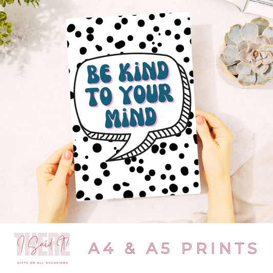 be kind to your mind print