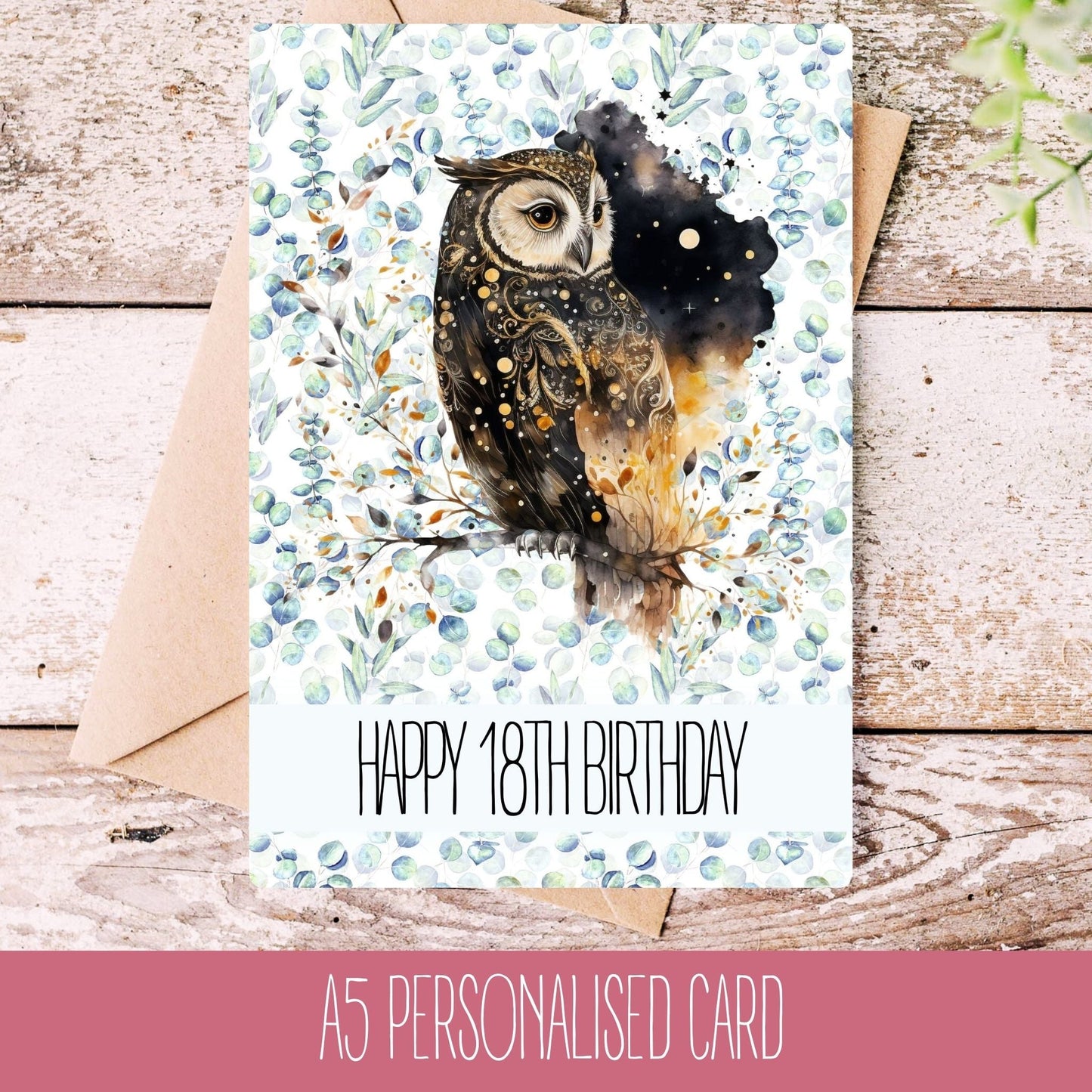 A personalised birthday card with an owl illustration, featuring text 'Happy 18th Birthday' on a wooden background.