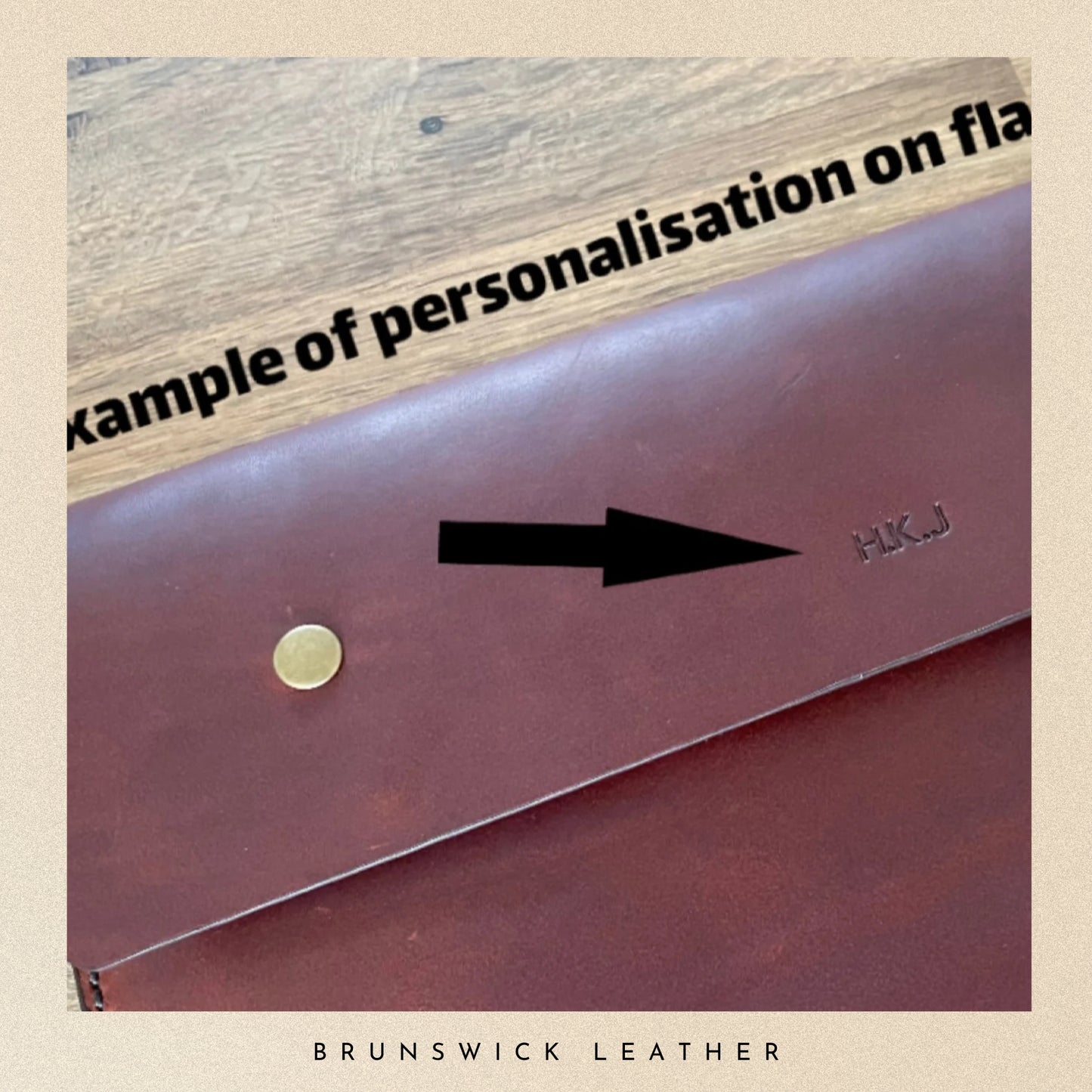 Close-up of a leather product with a gold stamp and text about personalisation, branded 'Brunswick Leather'.