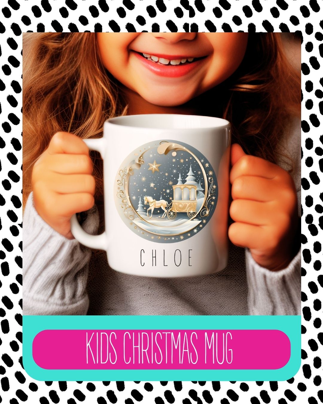 A girl holding a white ceramic mug with a Princess Carriage design and the name 'Charlotte' on it, with a polka dot pattern in the background.