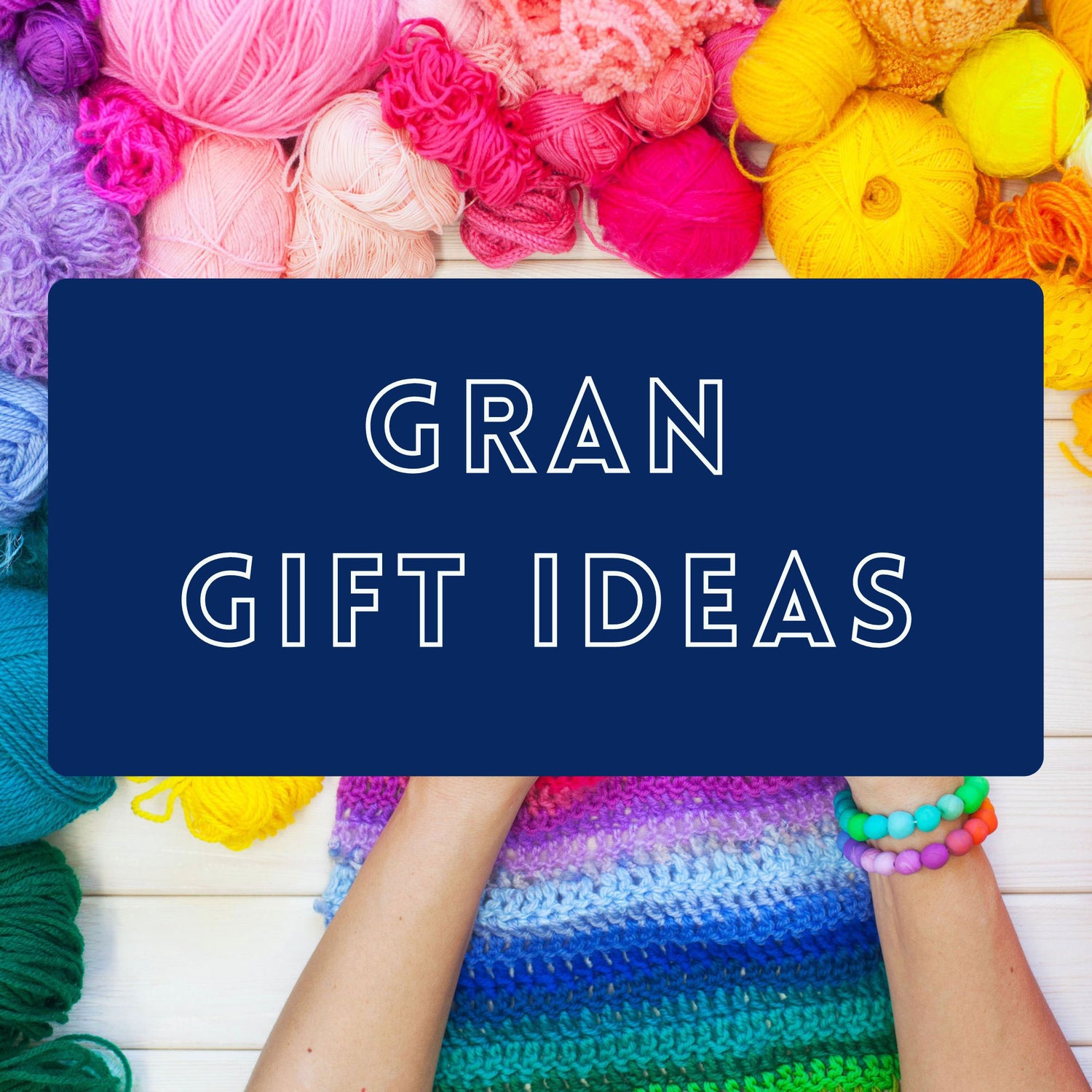 Gran Gift Ideas