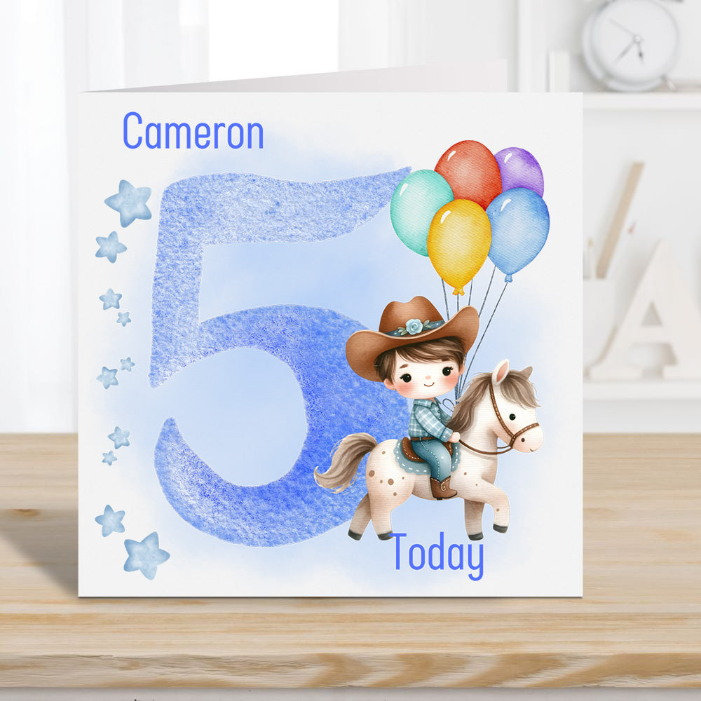 Boy birthday card age 5 years.  Personalised with a name. Cute cowboy on a pony and holding balloons.