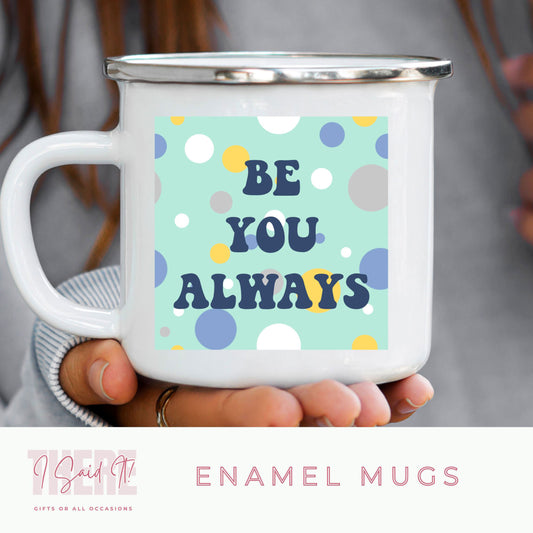 be-you-enamel-mug