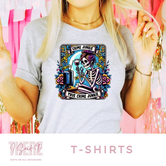Crime Junkie T Shirt | Crime Junkie Presents