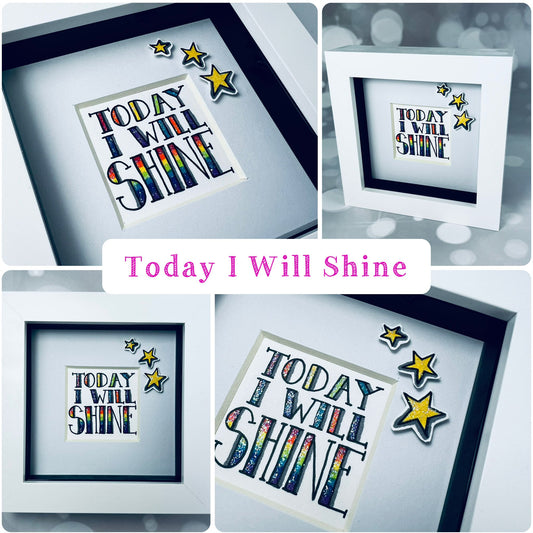 today I will shine gifts