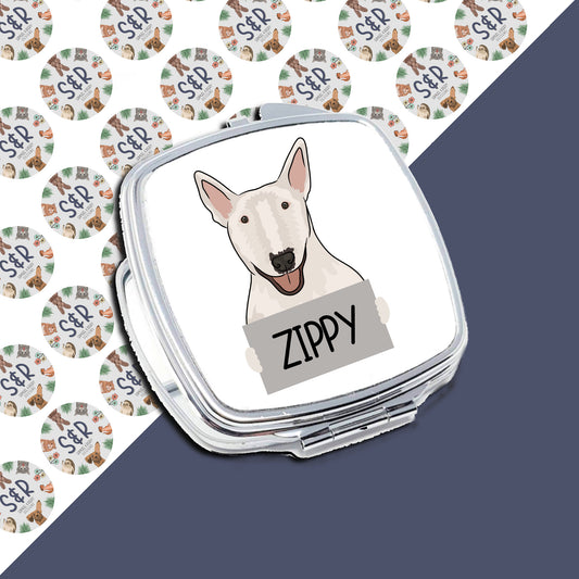 A compact mirror with a personalised message that reads 'Zippy' on the front, featuring an illustration of a Bull Terrier dog.