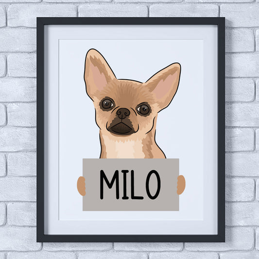 A framed poster of a cartoon chihuahua dog with the name 'Milo' written at the bottom in a customisable text area, set against a grey background.