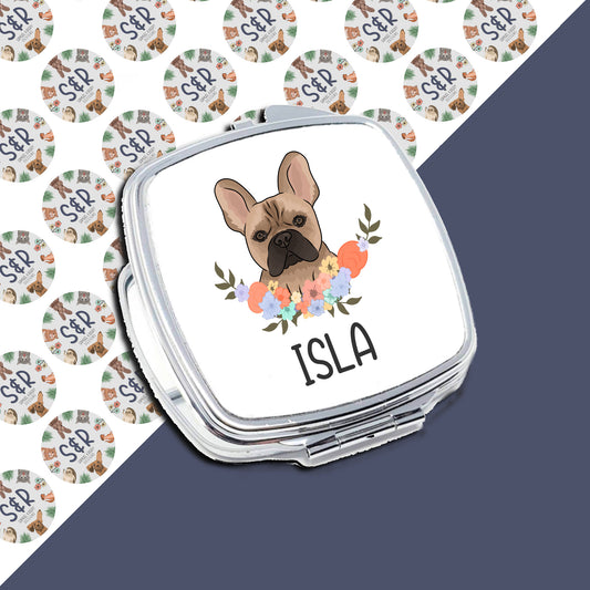 A personalised French Bulldog pet gift mirror with a floral design and the name 'Isla' printed on the front.