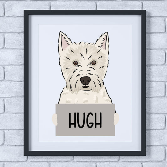 A framed poster of a West Highland Terrier dog with the name 'Hugh' written at the bottom.